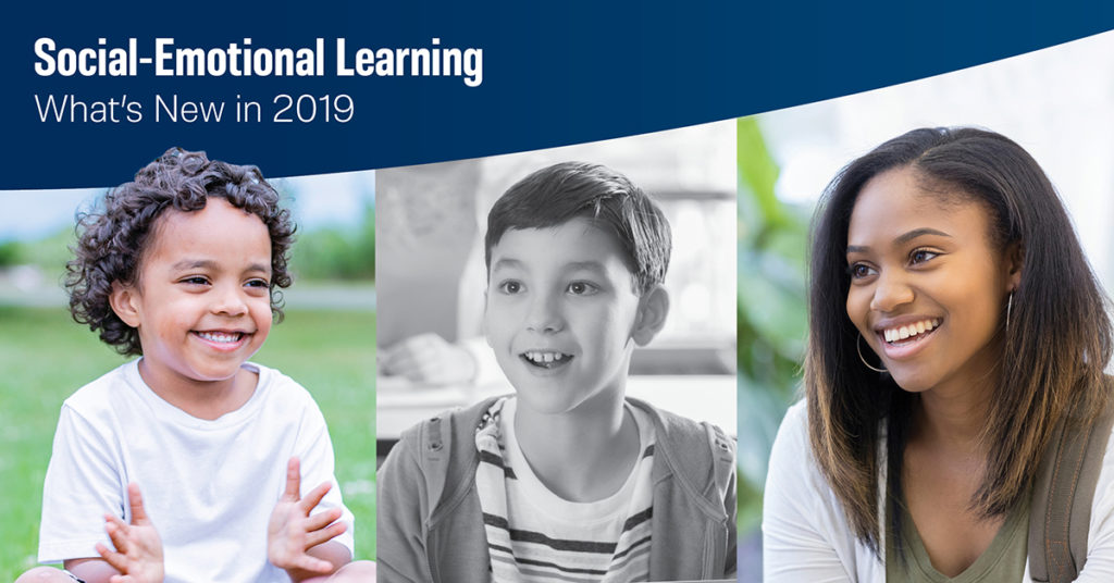 What's new in social-emotional learning in 2019