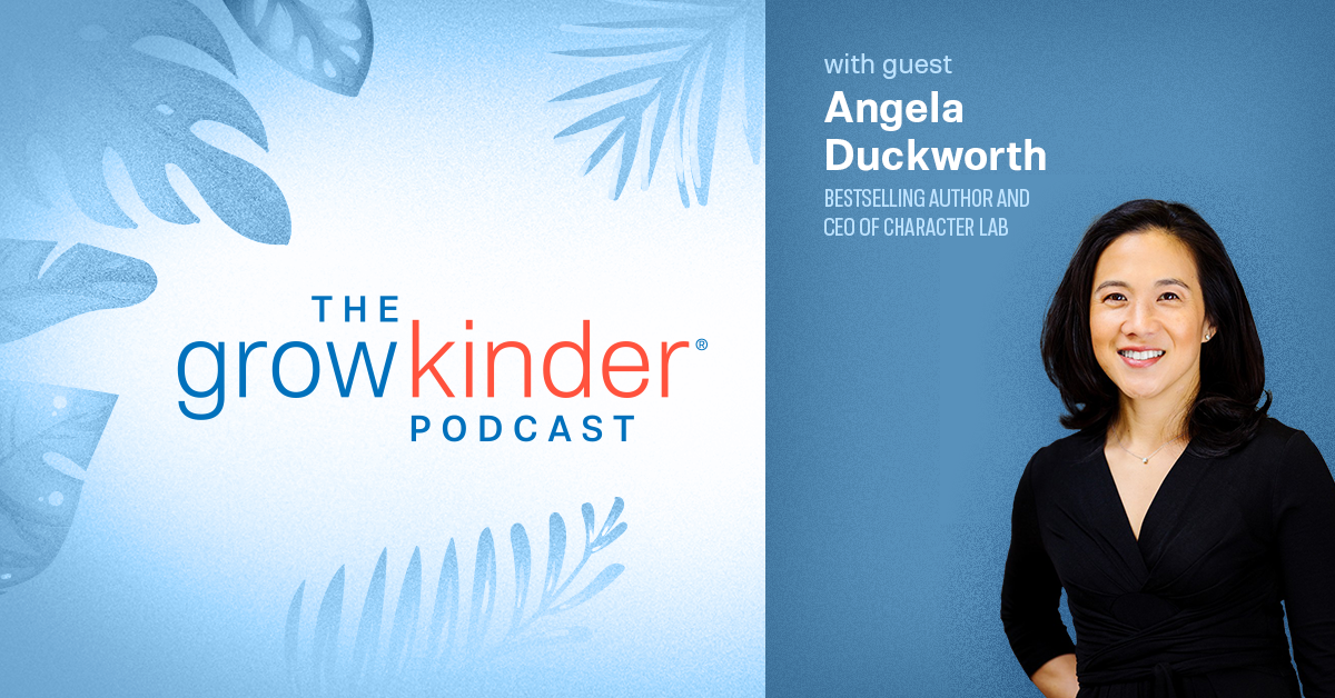 Angela Duckworth - Bestselling Author of "Grit" and Founder and CEO of Character Lab