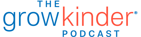 the grow kinder podcast
